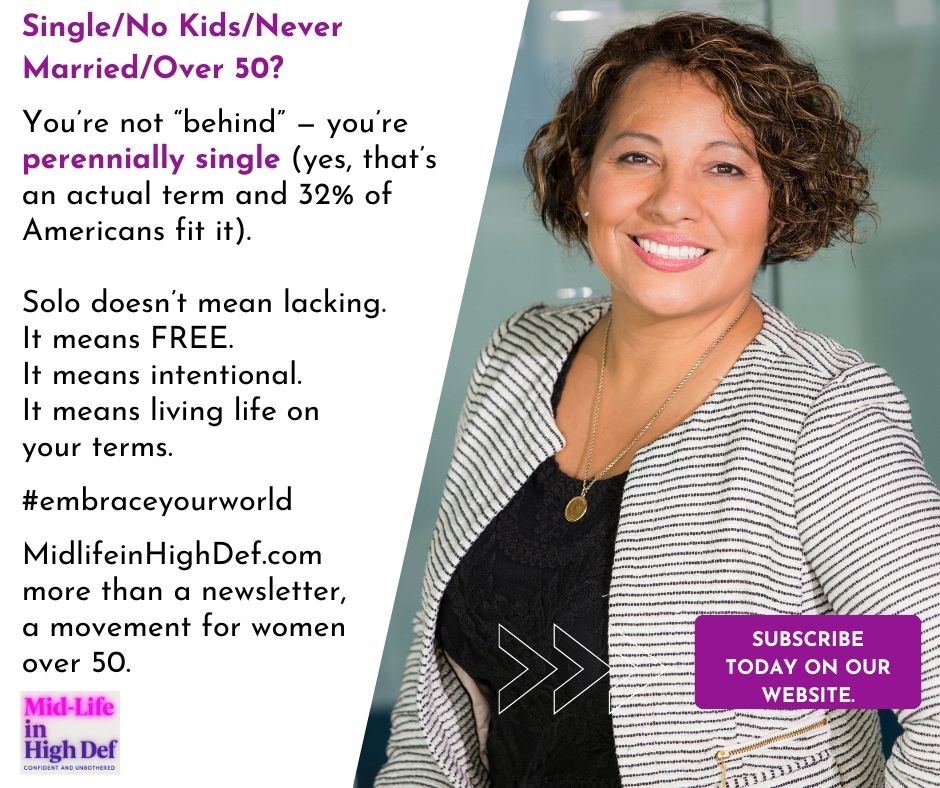 Single, No Kids, Never Married Over 50